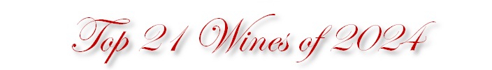 Renegade Wines Top 21 Wines of 2024