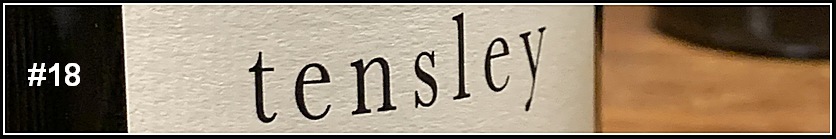 Tensley Syrah Colson Canyon Vineyard (USA, California, Central Coast, Santa Barbara County) 2020