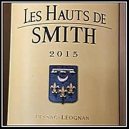 Les Hauts de Smith (France, Bordeaux, Graves, Pessac-Léognan) 2015