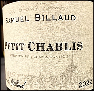 2022 Samuel Billaud Petit Chablis (France, Burgundy, Chablis, Petit Chablis) 2022 Samuel Billaud Petit Chablis (France, Burgundy, Chablis, Petit Chablis)